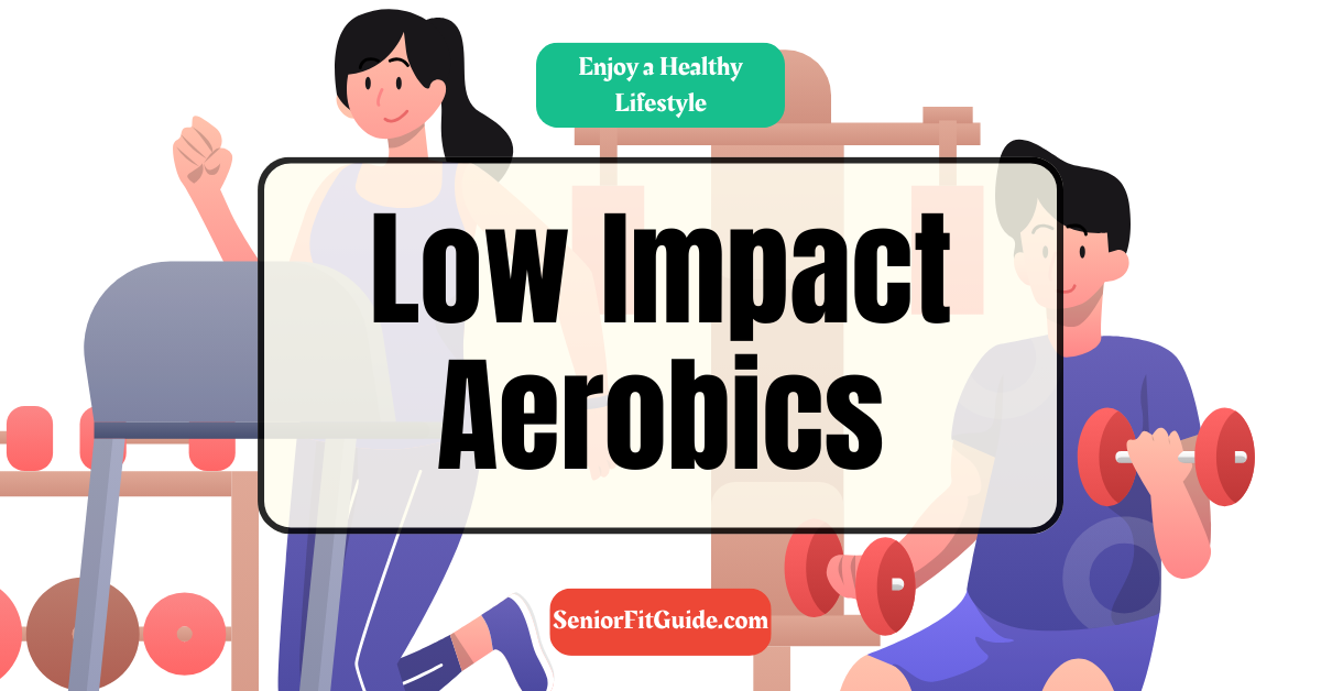 low impact aerobics for seniors featured image